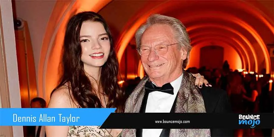 Anya Taylor Father Dennis Allan Taylor