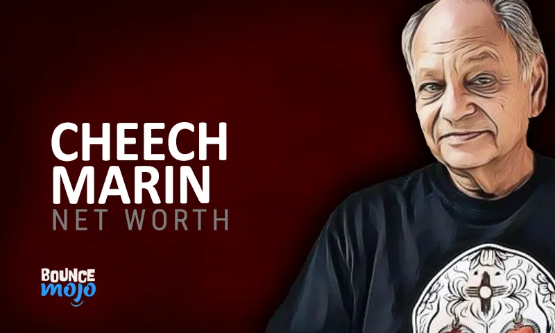 Cheech Marin Net Worth