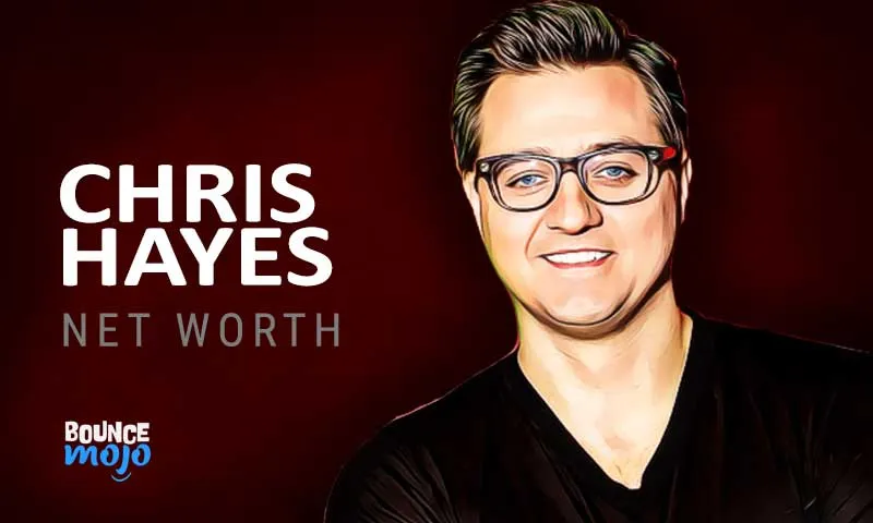 Chris Hayes Net Worth (2026) Lifestyle | Bio | Facts [UPDATED]