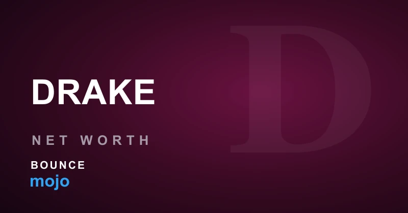 Drake net worth