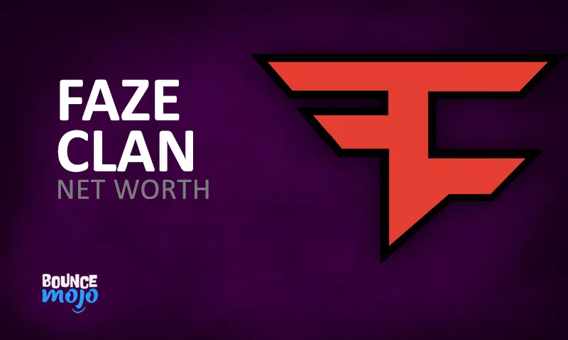 Faze Clan Net Worth