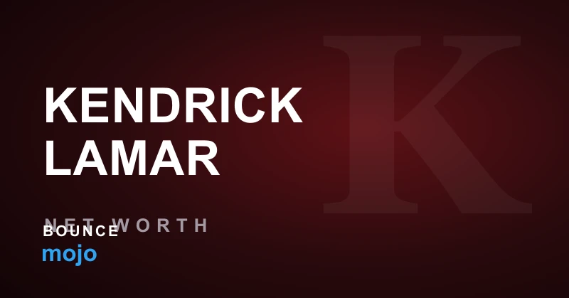 Kendrick Lamar net worth