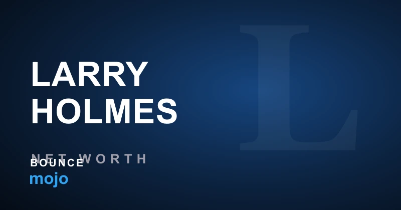 Larry Holmes net worth