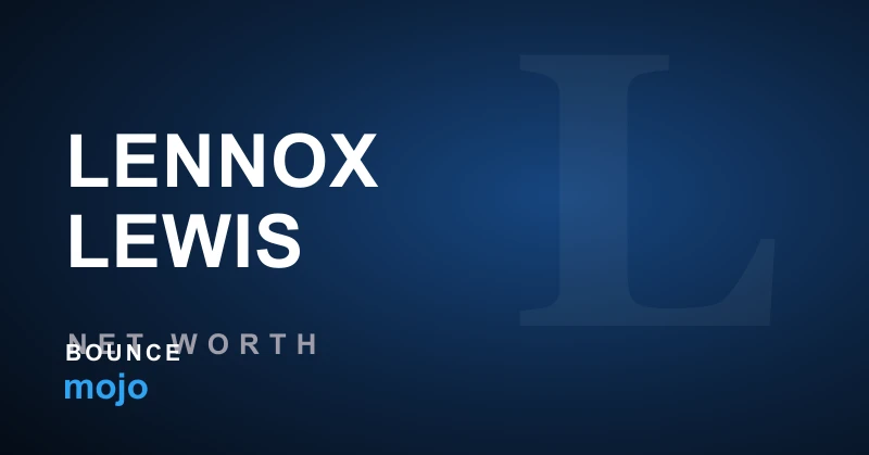 Lennox Lewis net worth