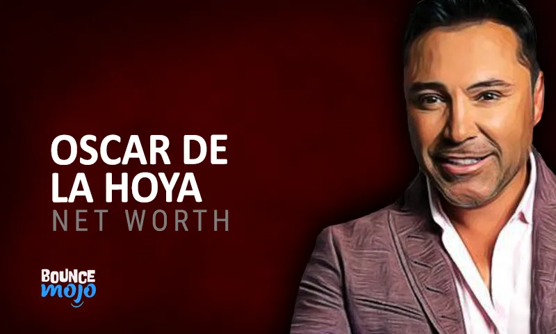 Oscar de la hoya Net Worth Fl