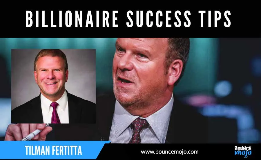 Success Tips by Tilman Fertitta Success Tips by Tilman Fertitta