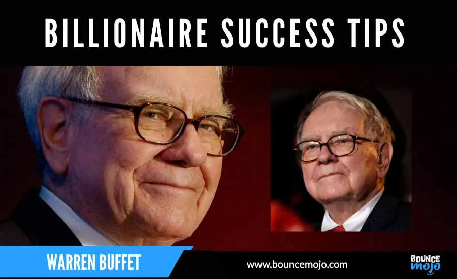 Success Tips by Warren Buffet Success Tips by Warren Buffet