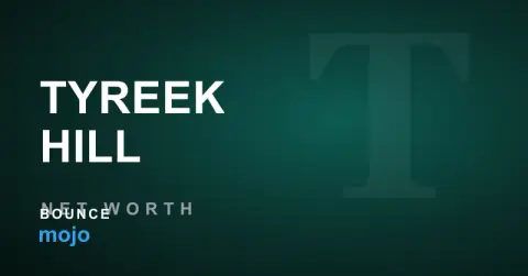Tyreek Hill net worth